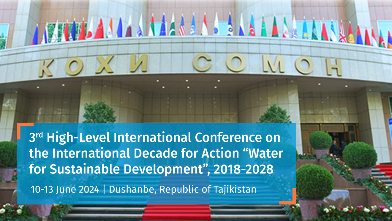3rd High-Level International Conference on International Decade for Action “Water for Sustainable Development”