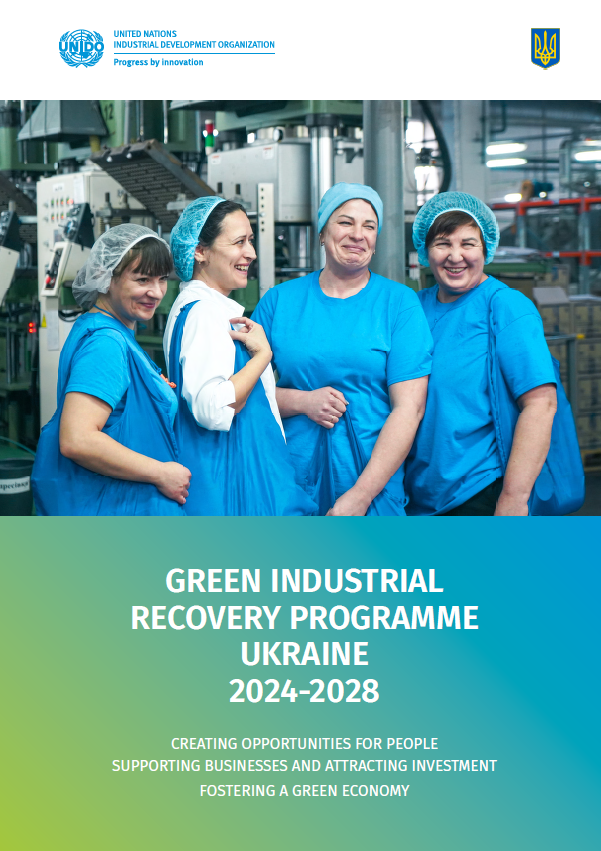 UNIDO green industrial recovery programme for Ukraine 2024 - 2028 thumbnail